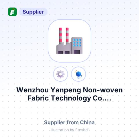 Wenzhou Yanpeng Non-woven Fabric Technology Co.... – summary card, no photo uploaded yet