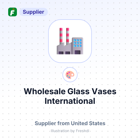 Wholesale Glass Vases International – summary card, no photo uploaded yet