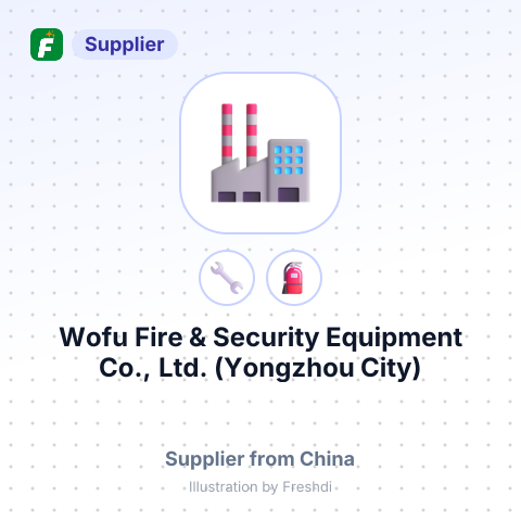 Wofu Fire & Security Equipment Co., Ltd. (Yongzhou City) – summary card, no photo uploaded yet