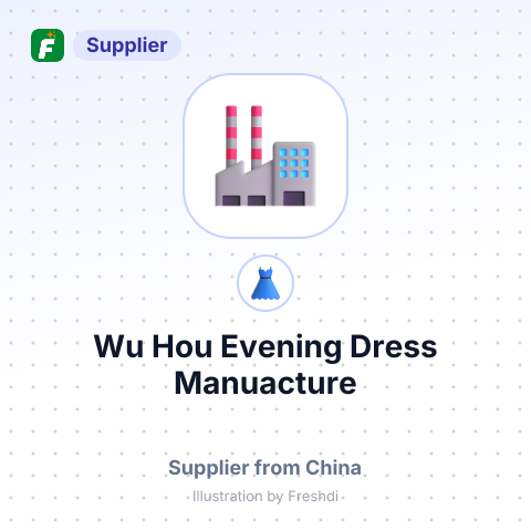 Wu Hou Evening Dress Manuacture – summary card, no photo uploaded yet