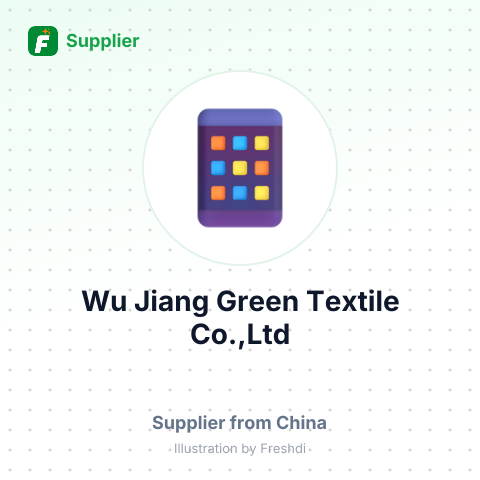 Wu Jiang Green Textile Co.,Ltd – summary card, no photo uploaded yet