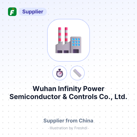 Wuhan Infinity Power Semiconductor & Controls Co., Ltd. – summary card, no photo uploaded yet