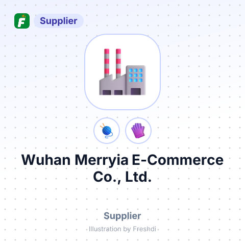 Wuhan Merryia E-Commerce Co., Ltd. – summary card, no photo uploaded yet