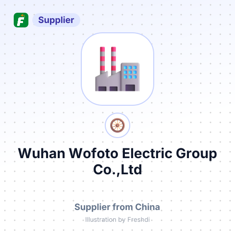 Wuhan Wofoto Electric Group Co.,Ltd – summary card, no photo uploaded yet