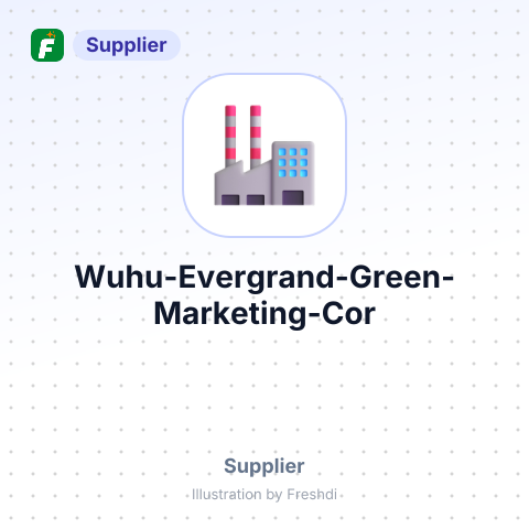 Wuhu Evergrand Green Marketing Cor – summary card, no photo uploaded yet