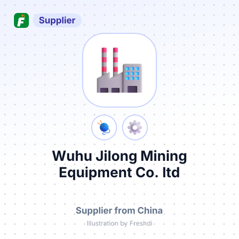 Wuhu Jilong Mining Equipment Co.,ltd – summary card, no photo uploaded yet