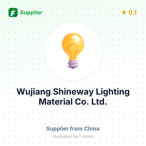 Wujiang Shineway Lighting Material Co. Ltd.  – summary card, no photo uploaded yet