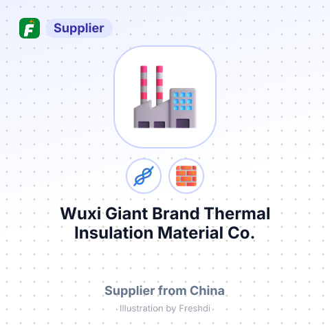 Wuxi Giant Brand Thermal Insulation Material Co., Ltd. – summary card, no photo uploaded yet