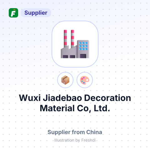 Wuxi Jiadebao Decoration Material Co, Ltd. – summary card, no photo uploaded yet