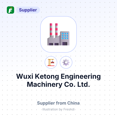 Wuxi Ketong Engineering Machinery Co., Ltd. – summary card, no photo uploaded yet
