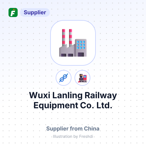 Wuxi Lanling Railway Equipment Co., Ltd. – summary card, no photo uploaded yet