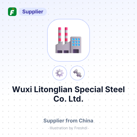 Wuxi Litonglian Special Steel Co., Ltd. – summary card, no photo uploaded yet