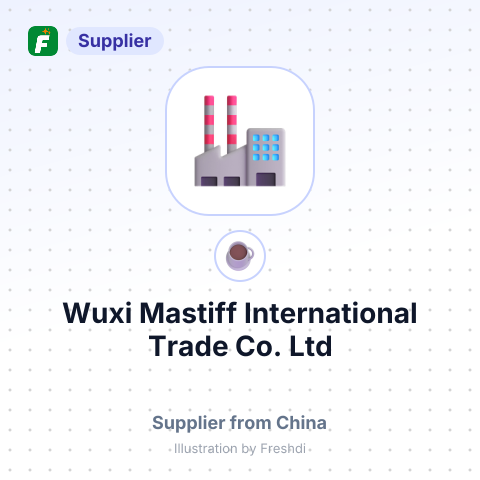 Wuxi Mastiff International Trade Co.,Ltd – summary card, no photo uploaded yet