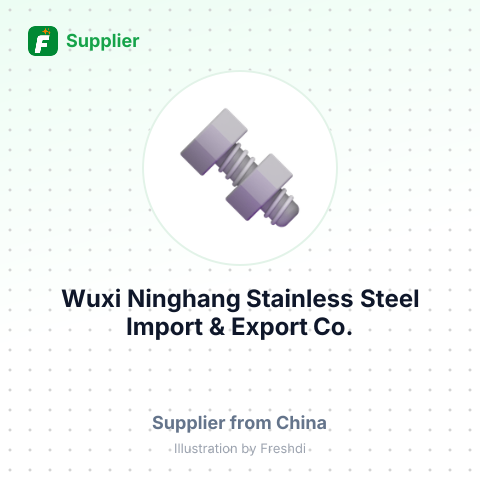 Wuxi Ninghang Stainless Steel Import & Export Co., Ltd. – summary card, no photo uploaded yet