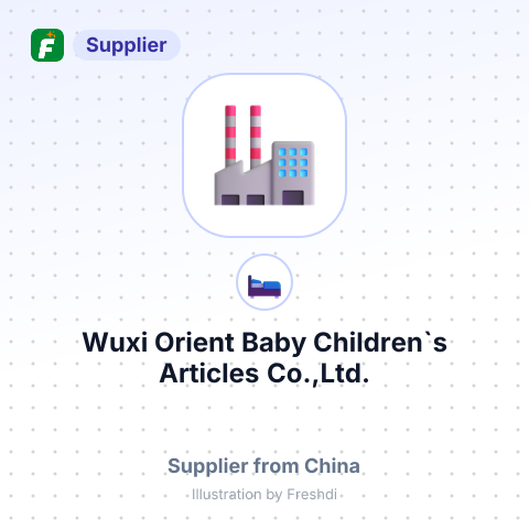 Wuxi Orient Baby Children`s Articles Co.,Ltd. – summary card, no photo uploaded yet