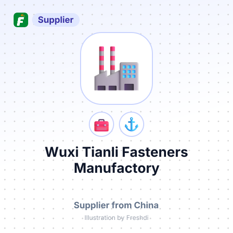 Wuxi Tianli Fasteners Manufactory – summary card, no photo uploaded yet