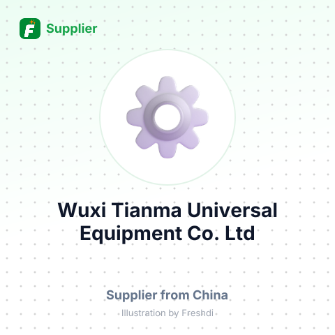 Wuxi Tianma Universal Equipment Co., Ltd – summary card, no photo uploaded yet