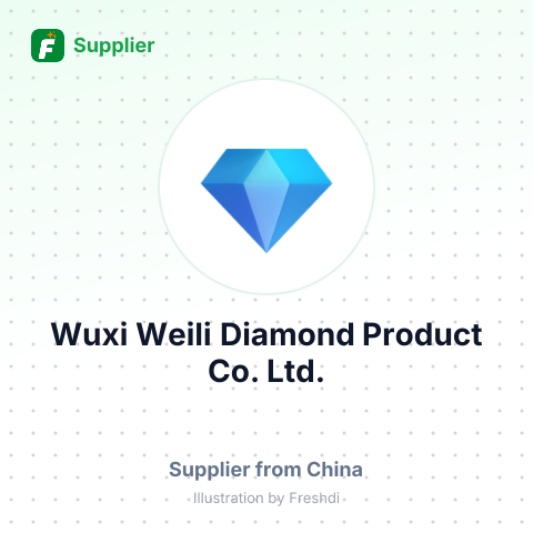 Wuxi Weili Diamond Product Co., Ltd. – summary card, no photo uploaded yet
