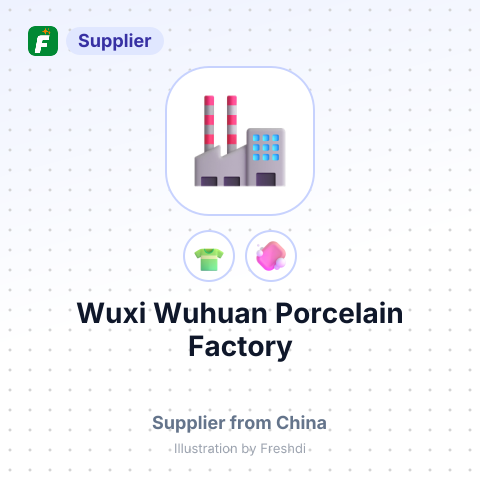 Wuxi Wuhuan Porcelain Factory – summary card, no photo uploaded yet