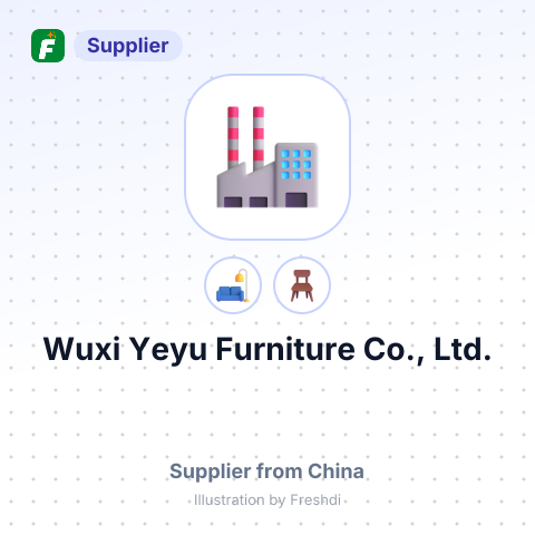 Wuxi Yeyu Furniture Co., Ltd. – summary card, no photo uploaded yet