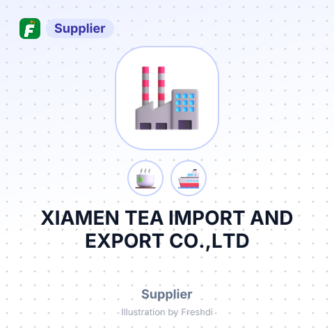 XIAMEN TEA IMPORT AND EXPORT CO.,LTD – summary card, no photo uploaded yet