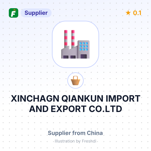 XINCHAGN QIANKUN IMPORT AND EXPORT CO.LTD – summary card, no photo uploaded yet