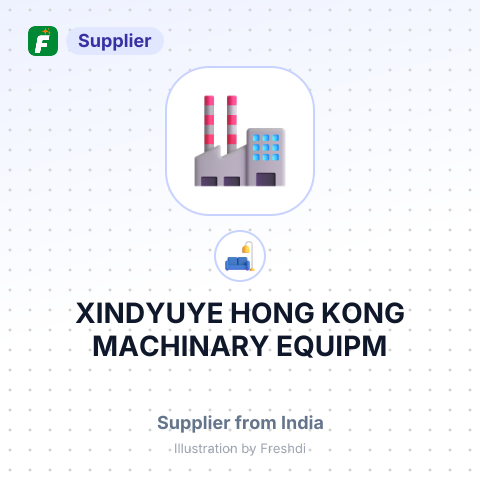 XINDYUYE HONG KONG MACHINARY EQUIPM – summary card, no photo uploaded yet