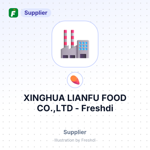 XINGHUA LIANFU FOOD CO.,LTD – summary card, no photo uploaded yet