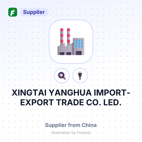 XINGTAI YANGHUA IMPORT-EXPORT TRADE CO., LED. – summary card, no photo uploaded yet