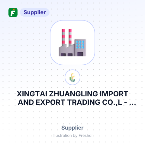 XINGTAI ZHUANGLING IMPORT AND EXPORT TRADING CO.,L – summary card, no photo uploaded yet