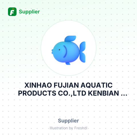 XINHAO FUJIAN AQUATIC PRODUCTS CO.,LTD KENBIAN VILLAGESHENHU TOWN, JINJIANG CITY FUJIAN CHINA. – summary card, no photo uploaded yet