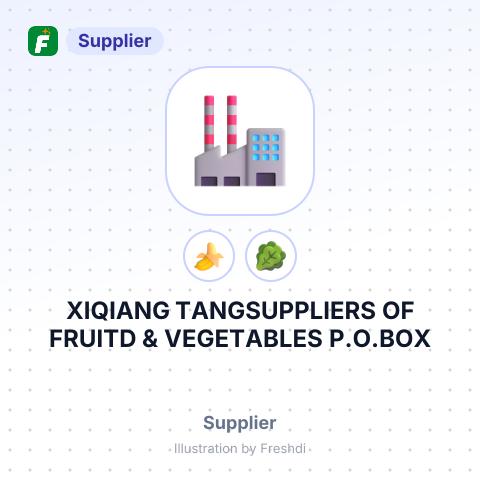 XIQIANG TANGSUPPLIERS OF FRUITD & VEGETABLES P.O.BOX – summary card, no photo uploaded yet