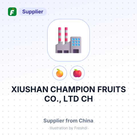 XIUSHAN CHAMPION FRUITS CO., LTD CH – summary card, no photo uploaded yet