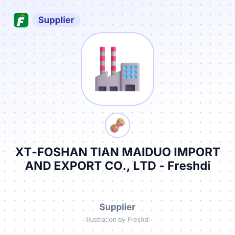 XT-FOSHAN TIAN MAIDUO IMPORT AND EXPORT CO., LTD – summary card, no photo uploaded yet