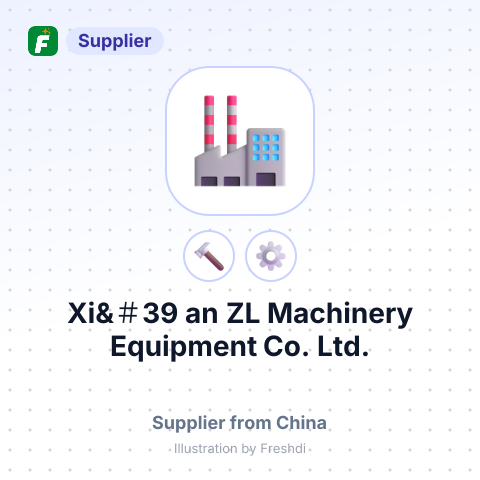 Xi&＃39;an ZL Machinery Equipment Co., Ltd. – summary card, no photo uploaded yet