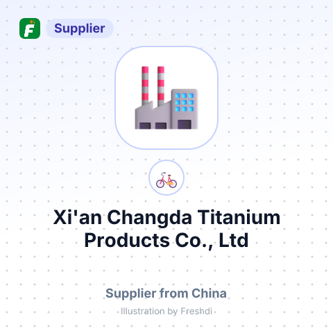 Xi'an Changda Titanium Products Co., Ltd – summary card, no photo uploaded yet