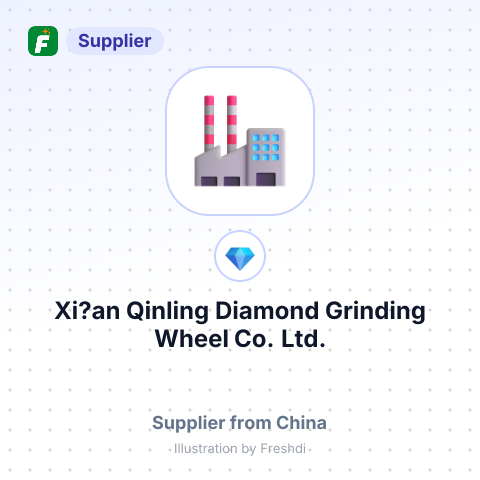 Xi?an Qinling Diamond Grinding Wheel Co.,Ltd. – summary card, no photo uploaded yet