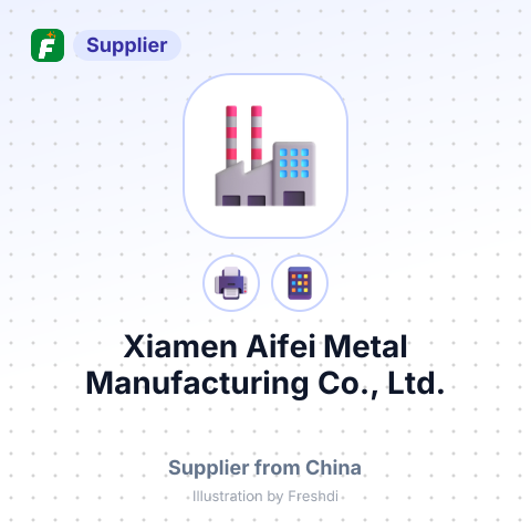 Xiamen Aifei Metal Manufacturing Co., Ltd. – summary card, no photo uploaded yet