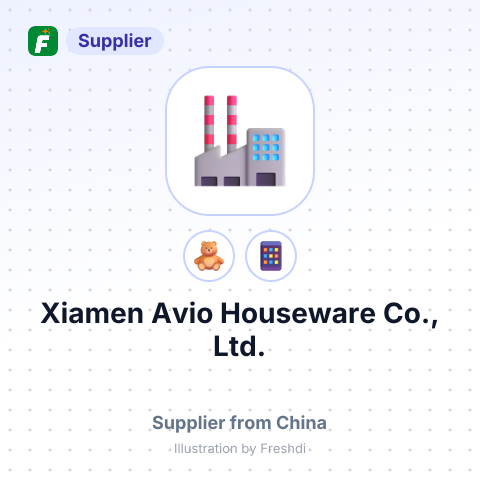 Xiamen Avio Houseware Co., Ltd. – summary card, no photo uploaded yet