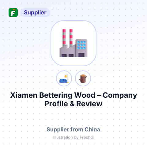 Xiamen Bettering Wood – summary card, no photo uploaded yet