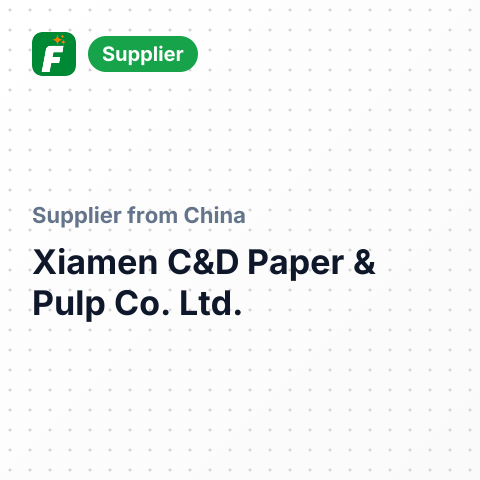Xiamen C&D Paper & Pulp Co., Ltd. – summary card, no photo uploaded yet