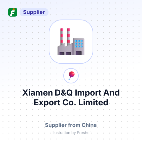 Xiamen D&Q Import And Export Co., Limited – summary card, no photo uploaded yet