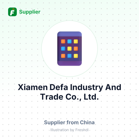 Xiamen Defa Industry And Trade Co., Ltd. – summary card, no photo uploaded yet