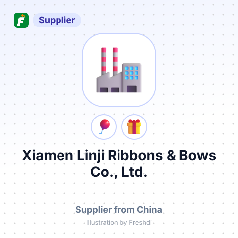 Xiamen Linji Ribbons & Bows Co., Ltd. – summary card, no photo uploaded yet
