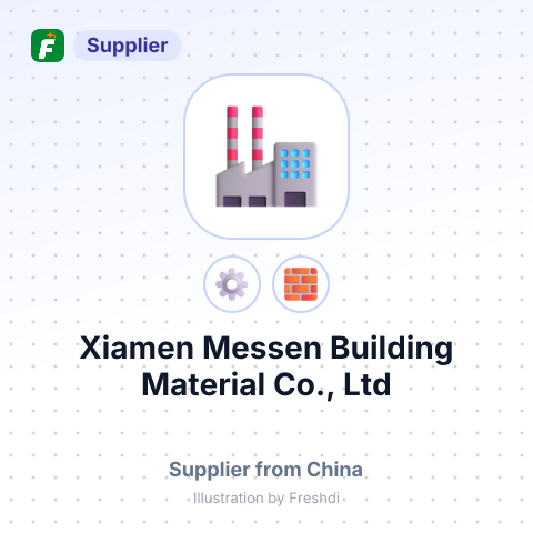 Xiamen Messen Building Material Co., Ltd – summary card, no photo uploaded yet