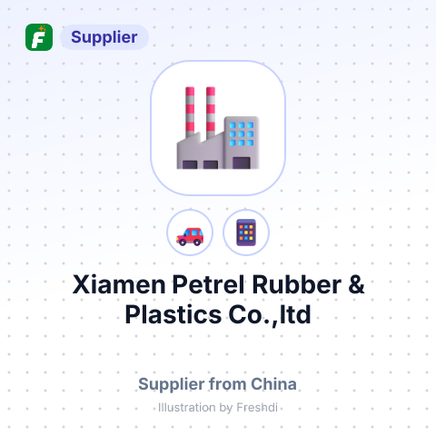 Xiamen Petrel Rubber & Plastics Co.,ltd – summary card, no photo uploaded yet
