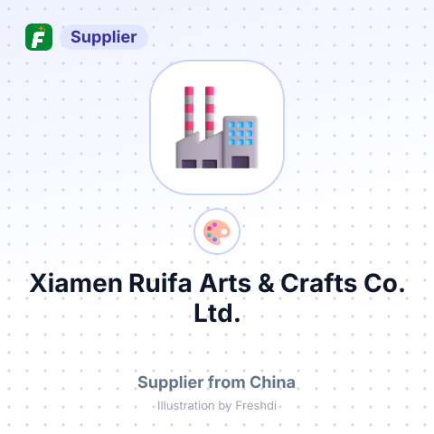 Xiamen Ruifa Arts & Crafts Co., Ltd. – summary card, no photo uploaded yet