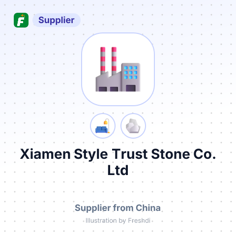 Xiamen Style Trust Stone Co.,Ltd – summary card, no photo uploaded yet
