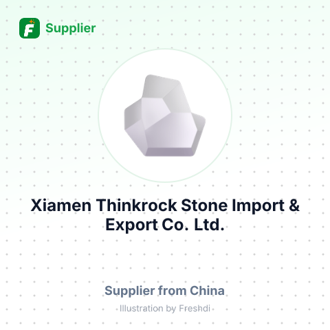 Xiamen Thinkrock Stone Import & Export Co., Ltd. – summary card, no photo uploaded yet