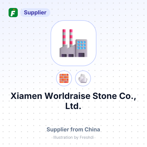 Xiamen Worldraise Stone Co., Ltd. – summary card, no photo uploaded yet
